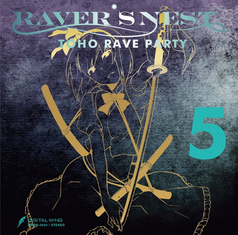 [New Product] RAVER'S NEST 5 TOHO RAVE PARTY / DiGiTAL WiNG Expected Arrival: Around December 2015