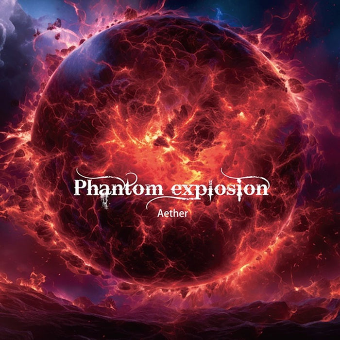 【新品】Phantom explosion / Aether 発売日:2024年10月頃