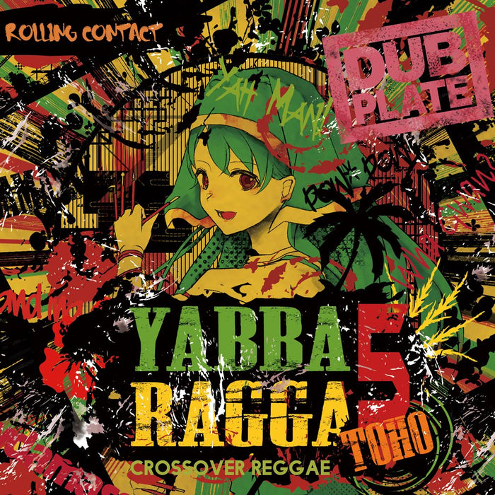 【新品】Yabba Ragga Toho 5 / Rolling Contact 発売日:2024年12月頃