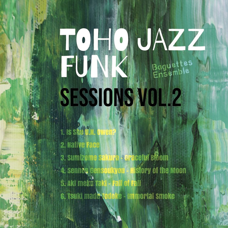 【新品】TOHO JAZZFUNK SESSIONS Vol.2 / Baguettes Ensemble 発売日:2025年08月17日