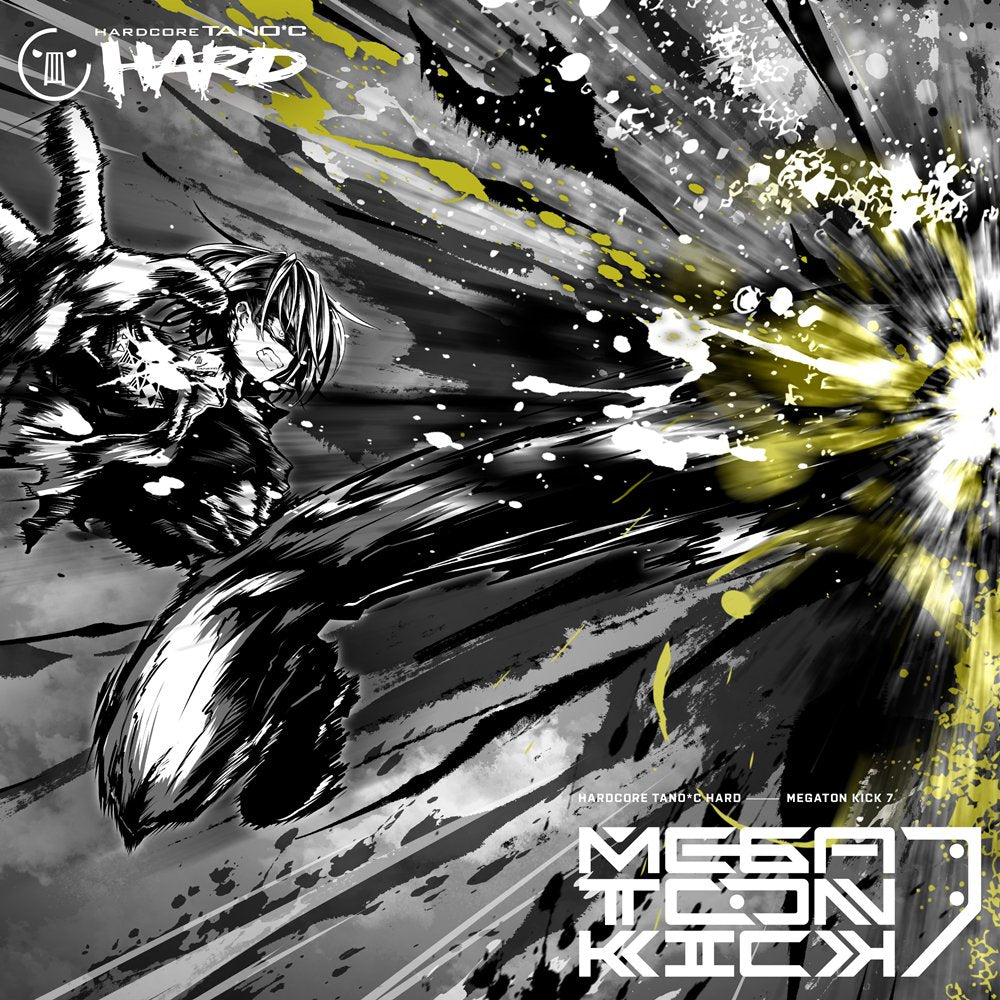 新品】MEGATON KICK 7 / HARDCORE TANO*C 発売日:2025年12月頃