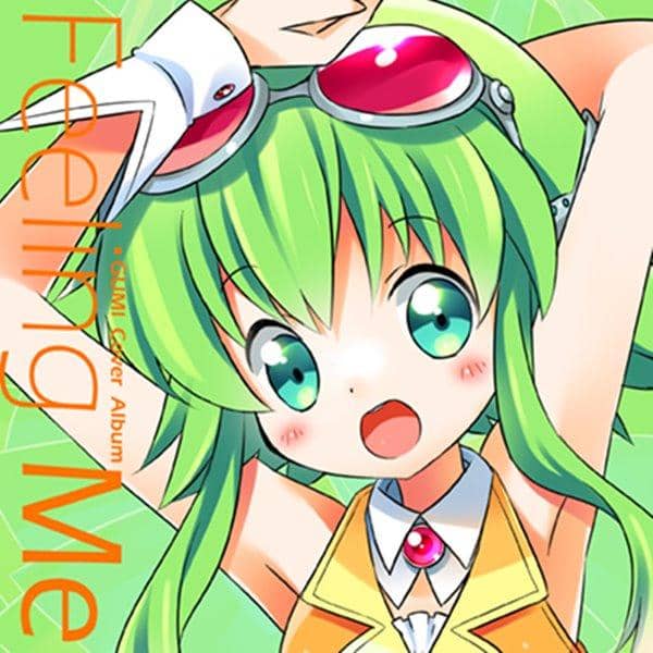 【New Release】Feeling Me -GUMI Cover Album-/Oedo Takkyubin
