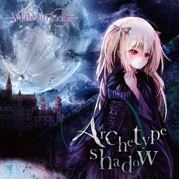【New Product】Archetype shadow / Malvein helix Release Date: 2013-10-27