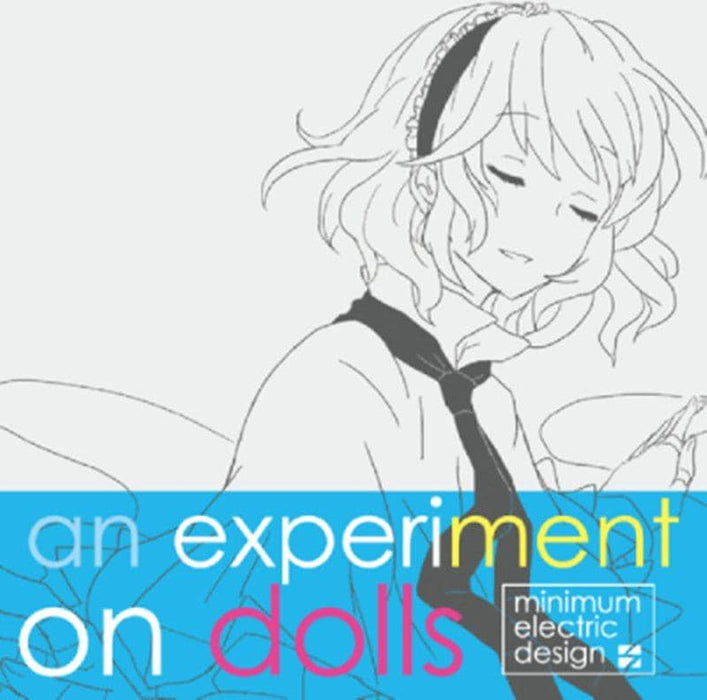 [New] an experiment on dolls / minimum electric design Release date: 2011-12-30