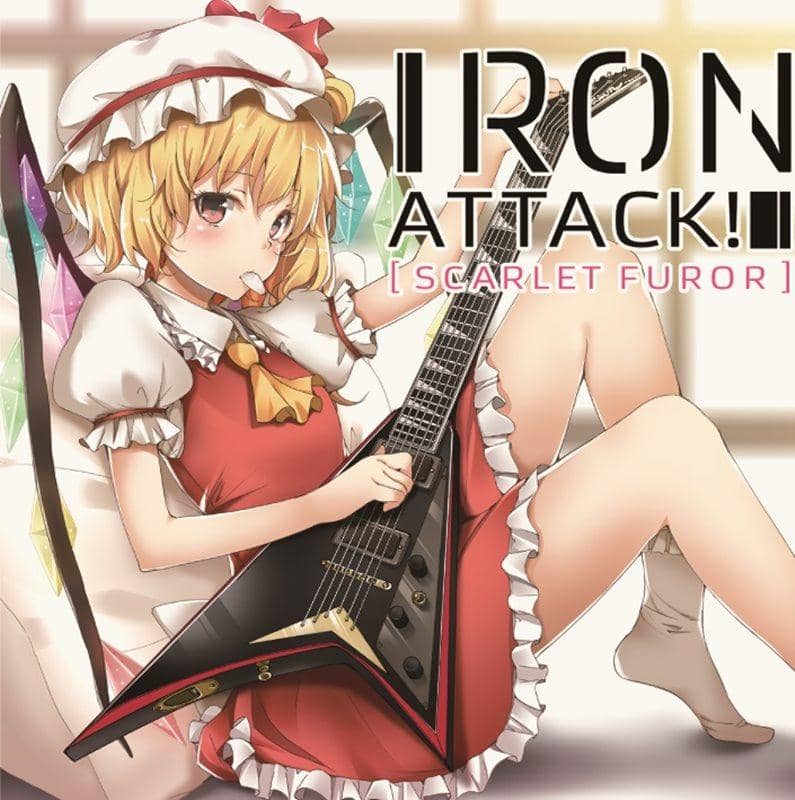 【New Product】Scarlet furor / IRON ATTACK! Release Date: 2014-05-11