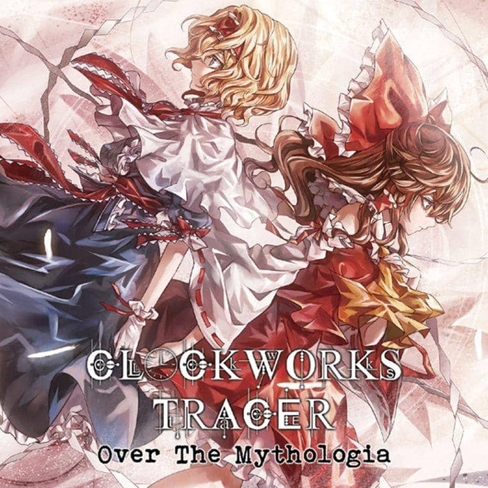 【新品】Over The Mythologia / CLOCKWORKS TRACER 発売日:2013-12-30