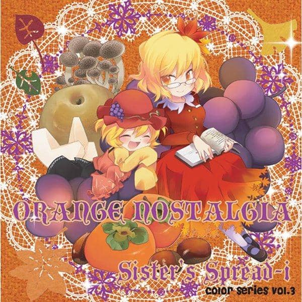 【New Product】ORANGE NOSTALGIA / Sister's Spread-i Release Date: 2011-10-16