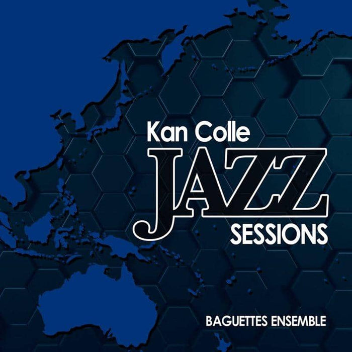 [New] KanColle Jazz Sessions / Baguettes Ensemble Release Date: 2014-08-17