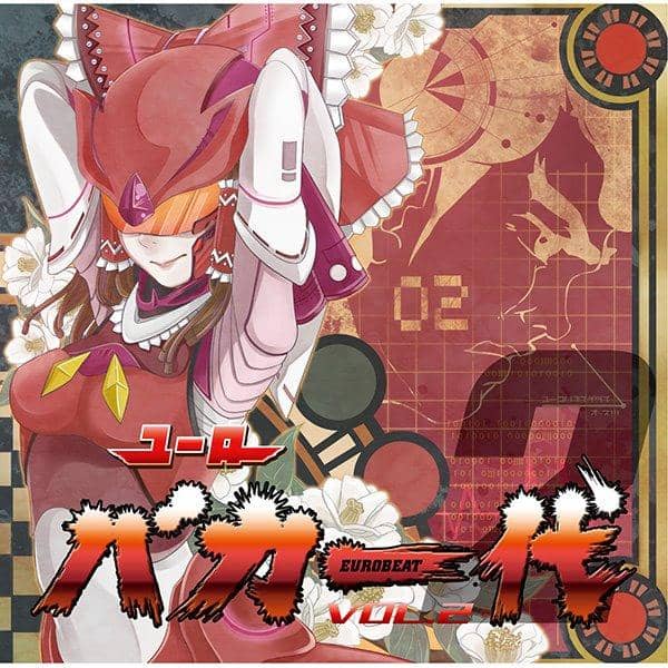 【New Release】Eurobaka Ichidai VOL.2 / Eurobeat Union Release Date: 2014-12-29