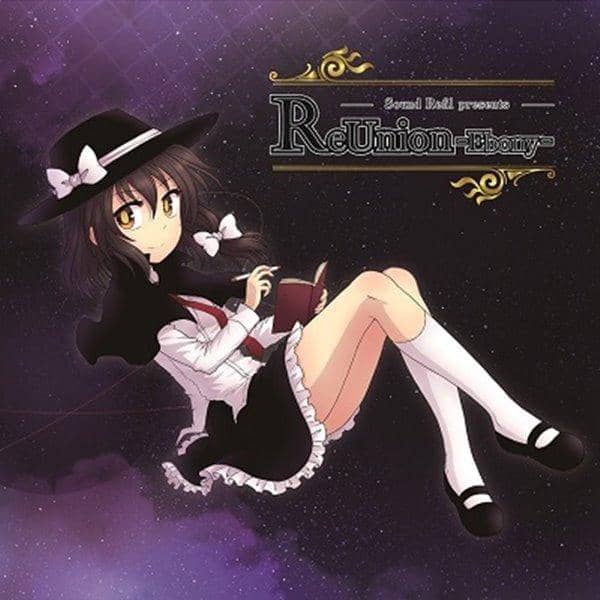 【New Product】ReUnion-Ebony- / Sound Refil Release Date: 2014-11-24