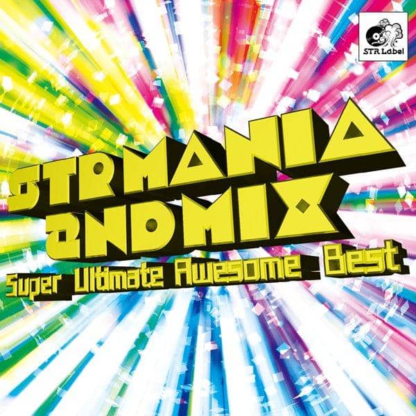 [新品] STR MANIA 2ndMIX Super Ultimate Awesome Best / STR Label 预计到货：2016 年 10 月左右