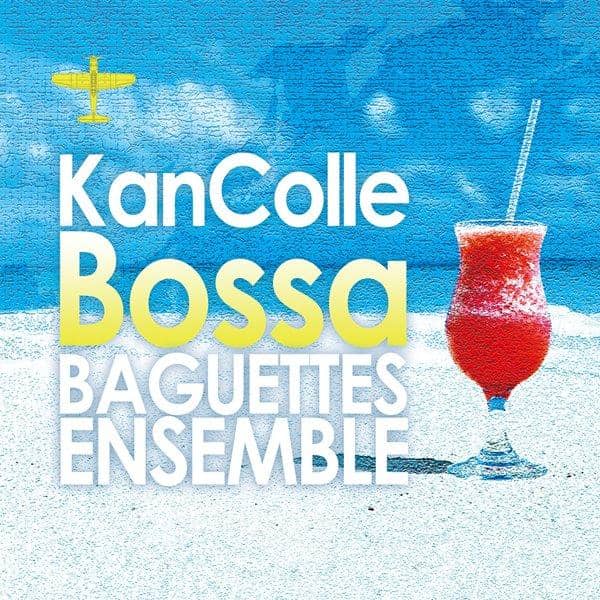 【New Product】KanColle Bossa / Baguettes Ensemble Release Date: 2017-01-22