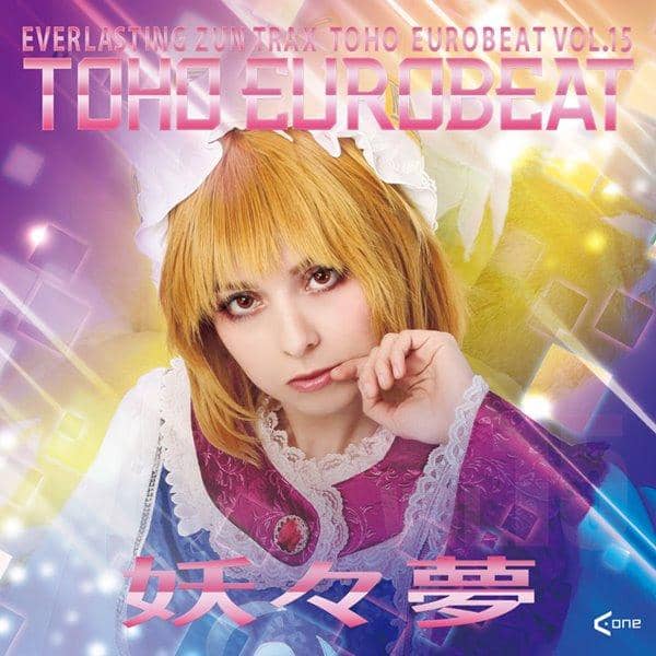 【新】TOHO EUROBEAT VOL.15 Youyoumu / A-One 预计到货：2017年5月左右