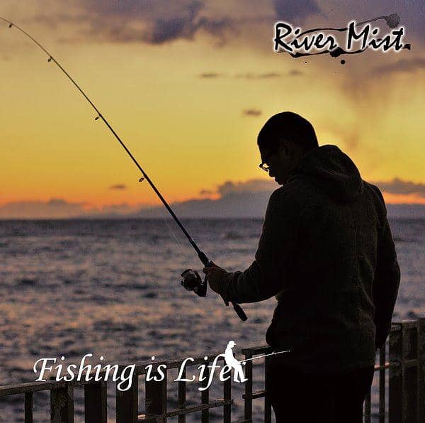 [New] Fishing is Life / River Mist Scheduled to arrive: Around August 2017