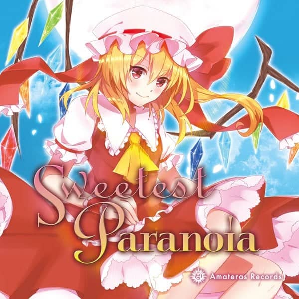 【新品】Sweetest Paranoia / Amateras Records 入荷予定:2017年08月頃