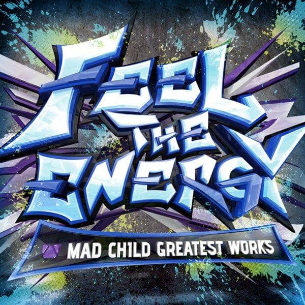 [New] FEEL THE ENERGY -MAD CHILD GREATEST WORKS- / R135 Tracks Release Date: 2017-08-17