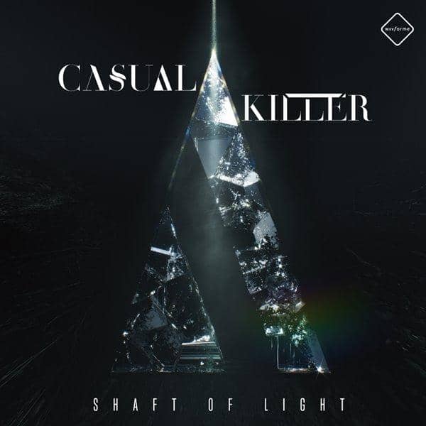 [New] Shaft of Light EP --Casual Killer / wavforme Scheduled to arrive: Around October 2017
