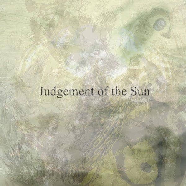 【新品】Judgement of the Sun / Adust Rain 入荷予定:2017年10月頃