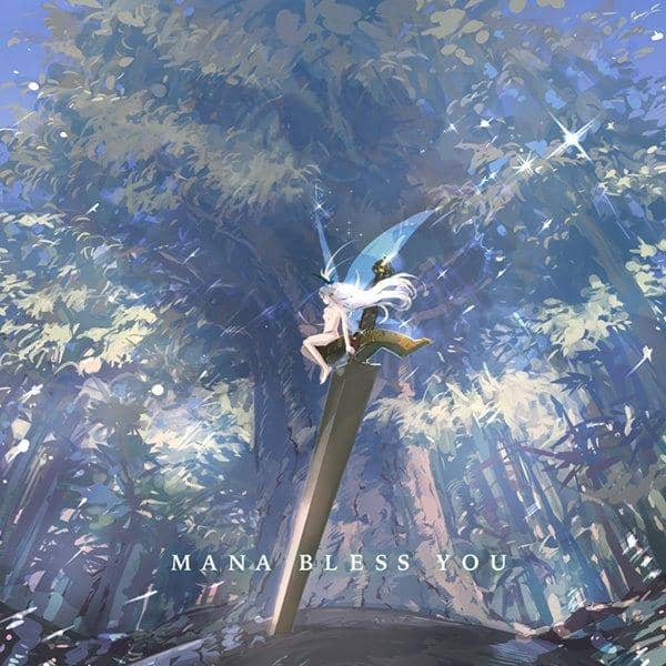 【新品】Mana Bless You / Eternal Lives 發售日:2017-11-03