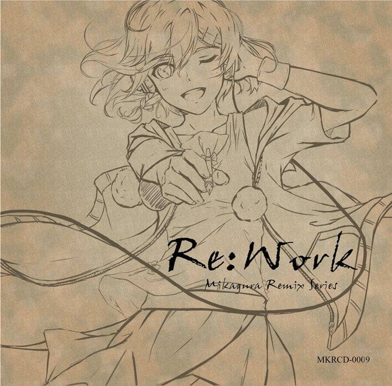 【新品】Re:Work / Mikagura Records 発売日:2018年10月頃