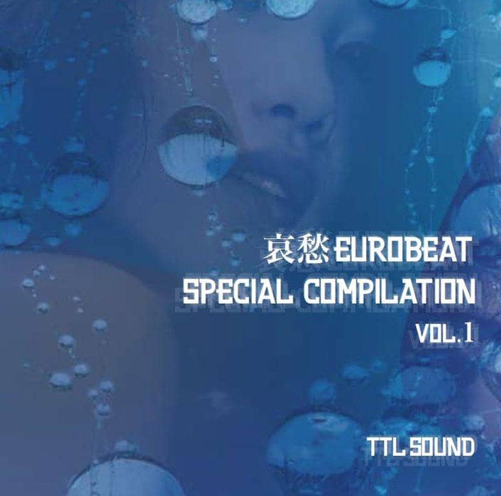 【新品】哀愁EUROBEAT SPECIAL COMPILATION VOL.1 / TTL SOUND 発売日:2018年12月頃