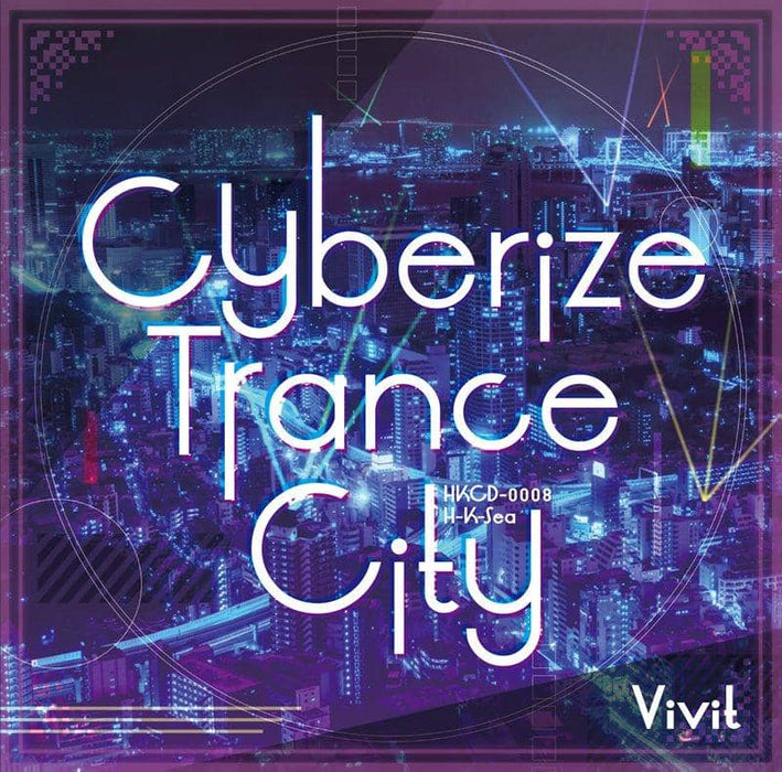 【新品】Cyberize Trance City / H-K-Sea 発売日:2019年04月頃
