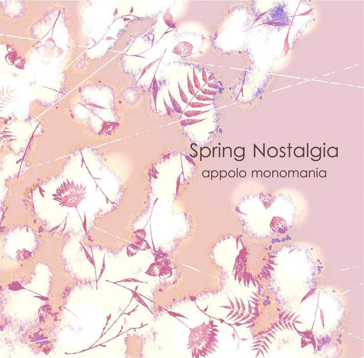 【新品】Spring Nostalgia / appolo monomania 発売日:2019年04月28日