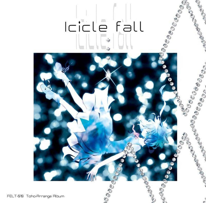 [New] Icicle fall / FELT Release date: June 15, 2019