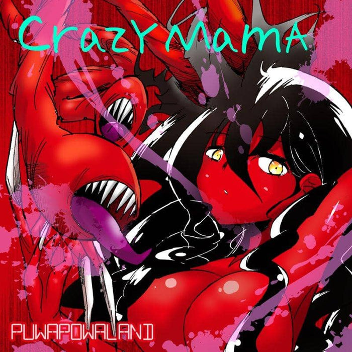 【新品】CRAZY MAMA / PuwaPowaLand 発売日:2019年05月29日