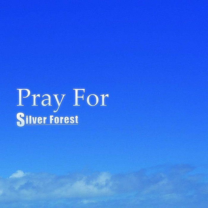 【新品】Pray For / Silver Forest 発売日:2019年08月頃