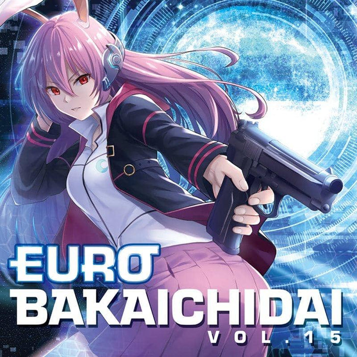 【新品】EUROBAKA ICHIDAI VOL.15【初回プレス盤】 / Eurobeat Union 発売日:2019年12月頃