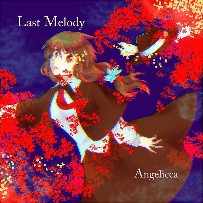 【新品】Last Melody / Angelicca 発売日:2018年11月11日