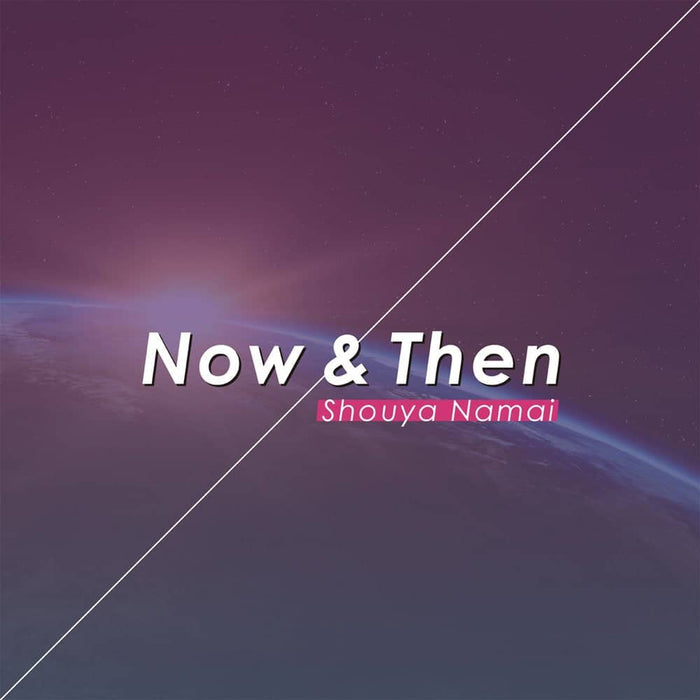 【新品】Now & Then / Shouya Namai 発売日:2023年10月頃